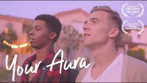 Your Aura — Gay Indie Short Film (2019)