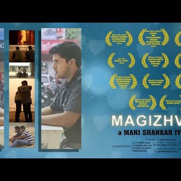 MAGIZHVAN - A film by Mani Shankar Iyer