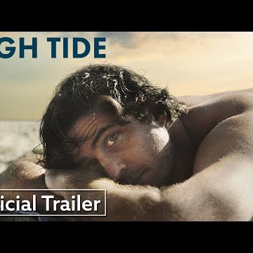 High Tide Official US Trailer