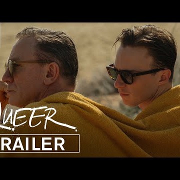 Queer Official Trailer