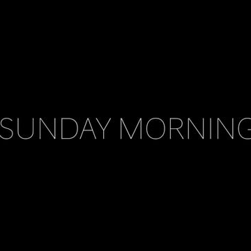 Sunday Morning Trailer