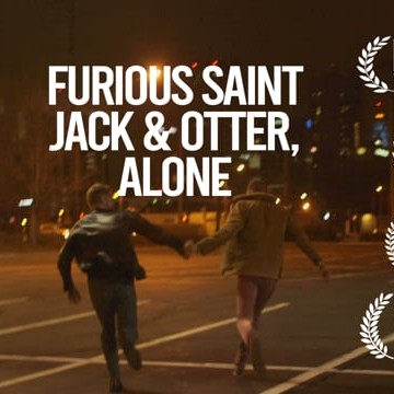 Furious Saint Jack &amp; Otter, Alone (2014) | award-winning queer short