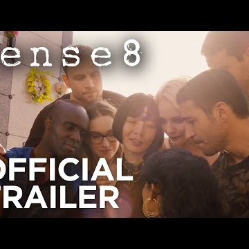 Sense8 | Season 2 Official Trailer