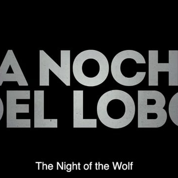 Trailer LA NOCHE DEL LOBO - Diego Schipani