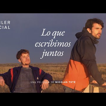 LO QUE ESCRIBIMOS JUNTOS | Trailer oficial | 2024