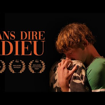 SANS DIRE ADIEU - 48HFP MARSEILLE 2022 (2ème Meilleur Film) GAY ROMANCE SHORT FILM