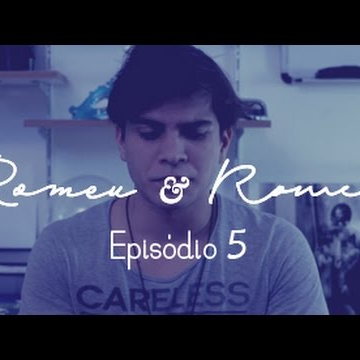 Romeu &amp; Romeu - Episódio 05 - Websérie LGBT - w/ subtitles