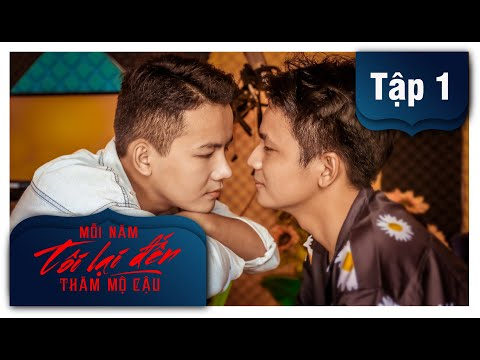 Tập 1 | Mỗi Năm Tôi Lại Đến Thăm Mộ Cậu | Phim Đam Mỹ hot 2022, Boylove Vietnam