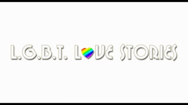 L.G.B.T. Love Stories