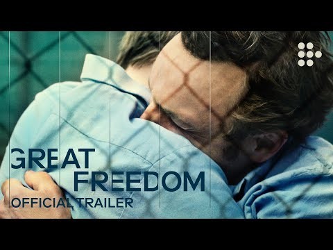 Great Freedom Official Trailer