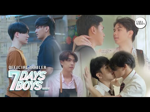 OFFICAIL TRAILER / 7DAYS 7BOYS THE SERIES #7DAYS7BOYSTHESERIES