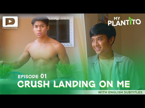 My Plantito {YouTube Cut} with English Subtitles - Episode 1