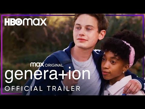 Generation | Official Trailer | HBO Max