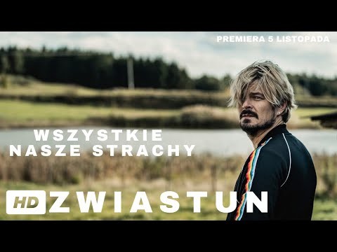 WSZYSTKIE NASZE STRACHY - oficjalny zwiastun