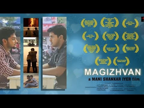 MAGIZHVAN - A film by Mani Shankar Iyer