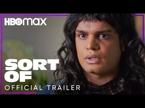 Sort Of | Official Trailer | HBO Max