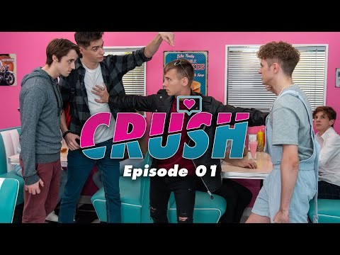 CRUSH EP 01 - Série Gay Française - &quot;Conflits &amp; Séduction&quot;