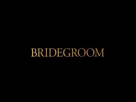 BRIDEGROOM TRAILER