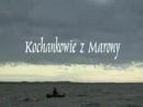 Kochankowie z Marony zwiastun