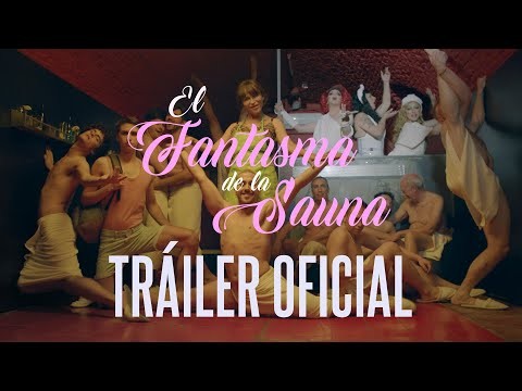 El Fantasma de la Sauna (2021) - Tráiler Oficial