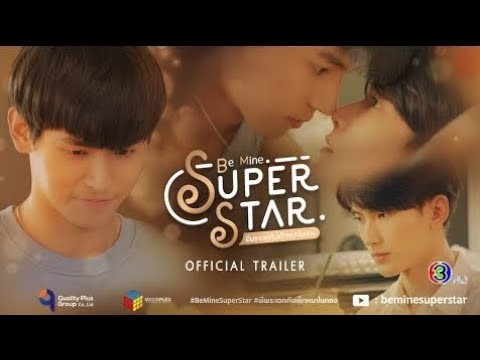 Be Mine Superstar |Official Trailer[Eng Sub] New Thai Drama 2023 #thaidrama #beminesuperstar #thaibl