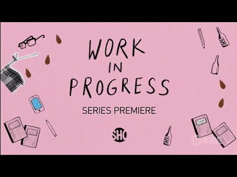 Work In Progress (2019) &quot;Official Trailer&quot;