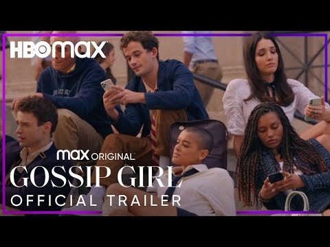 Gossip Girl | Official Trailer | HBO Max