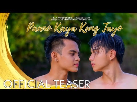 Paano Kaya Kung Tayo | Teaser |New Filipino (Pinoy) BL Series