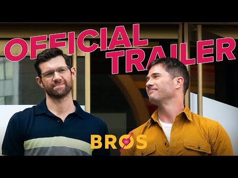 Bros Official Trailer