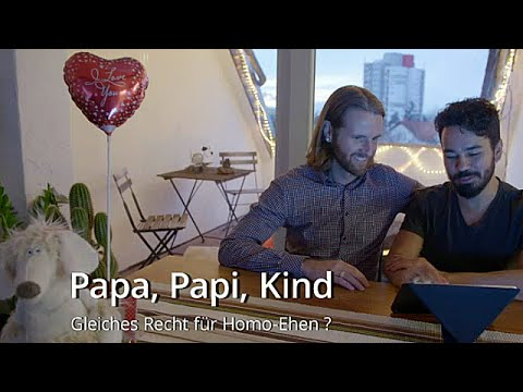 Papa, Papi, Kind - Doku über homosexuelle Lebensgemeinschaften und ihre Kinder (D 2016)