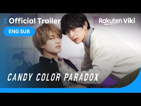 Candy Color Paradox | TRAILER | Kimura Keito, Yamanaka Jyutaro