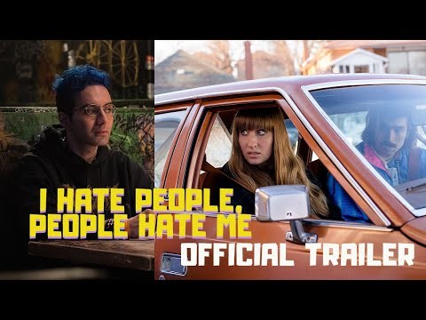 I Hate People, People Hate Me | Official Red Band Trailer