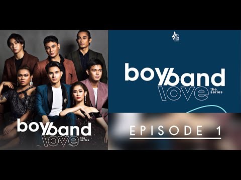 BoyBand Love The Series Episode 1