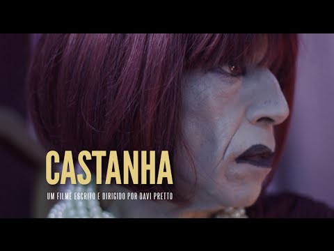 CASTANHA - Trailer Oficial