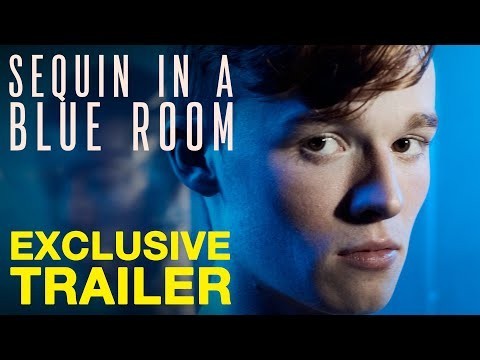 SEQUIN IN A BLUE ROOM  - Trailer - LGBTQ Thriller