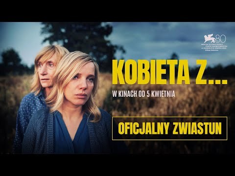 KOBIETA Z... | oficjalny zwiastun