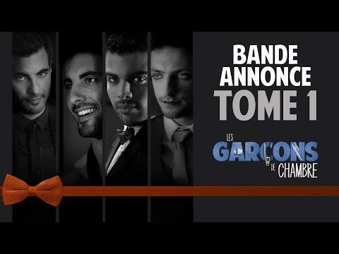 BANDE ANNONCE Les Garçons De Chambre