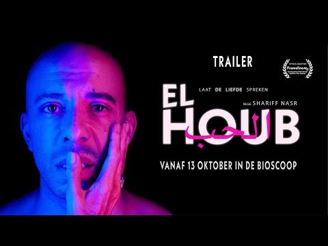 El Houb | Shariff Nasr | trailer | 13 oktober in de bioscoop