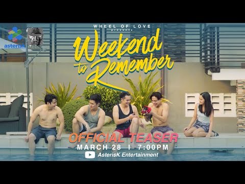 WHEEL OF LOVE PRESENTS WEEKEND TO REMEMBER CAST TEASER