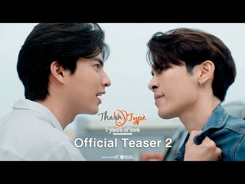 【Official Teaser 2】l TharnType The Series Season 2