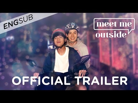 Trailer - Meet Me Outside