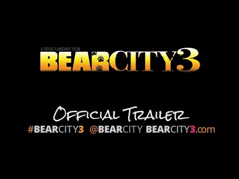 BearCity 3 Official Trailer