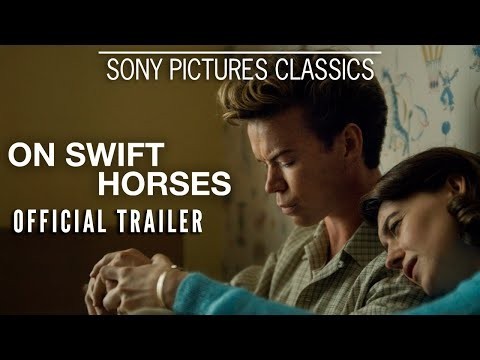 ON SWIFT HORSES | Official Trailer (2025)