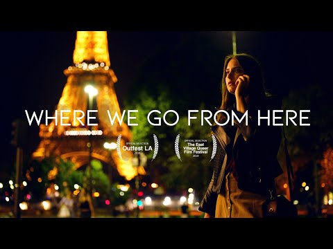 Where We Go From Here Trailer