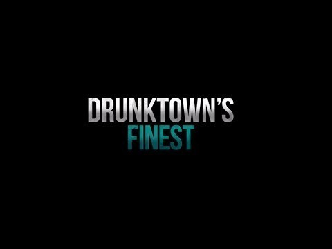 Drunktown&#039;s Finest Trailer (Official)