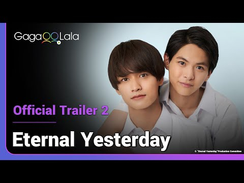 Eternal Yesterday | Official Trailer 2 | All I ever want is to live the same day as yesterday