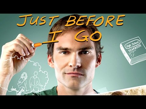 JUST BEFORE I GO Trailer (Seann William Scott - 2015)