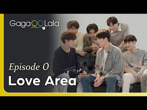 Love Area Episode 0 | Thai BL | FULL | ENG SUBS | Wanna know how it&#039;s like to work with 5 cute boys?