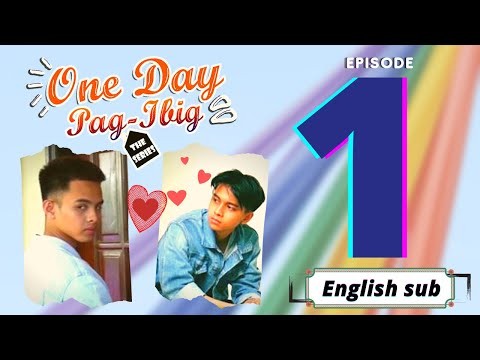 One Day Pag-ibig The Series | Episode 1 | English Sub BL Series (2021)