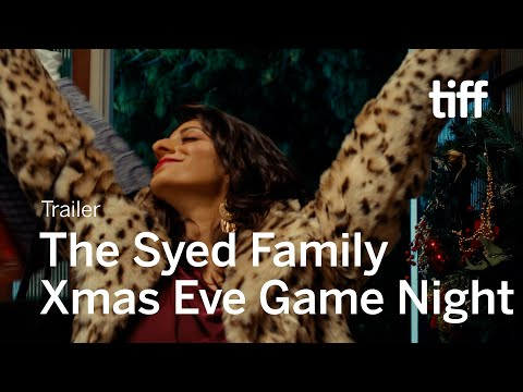 THE SYED FAMILY XMAS EVE GAME NIGHT Trailer | TIFF 2021